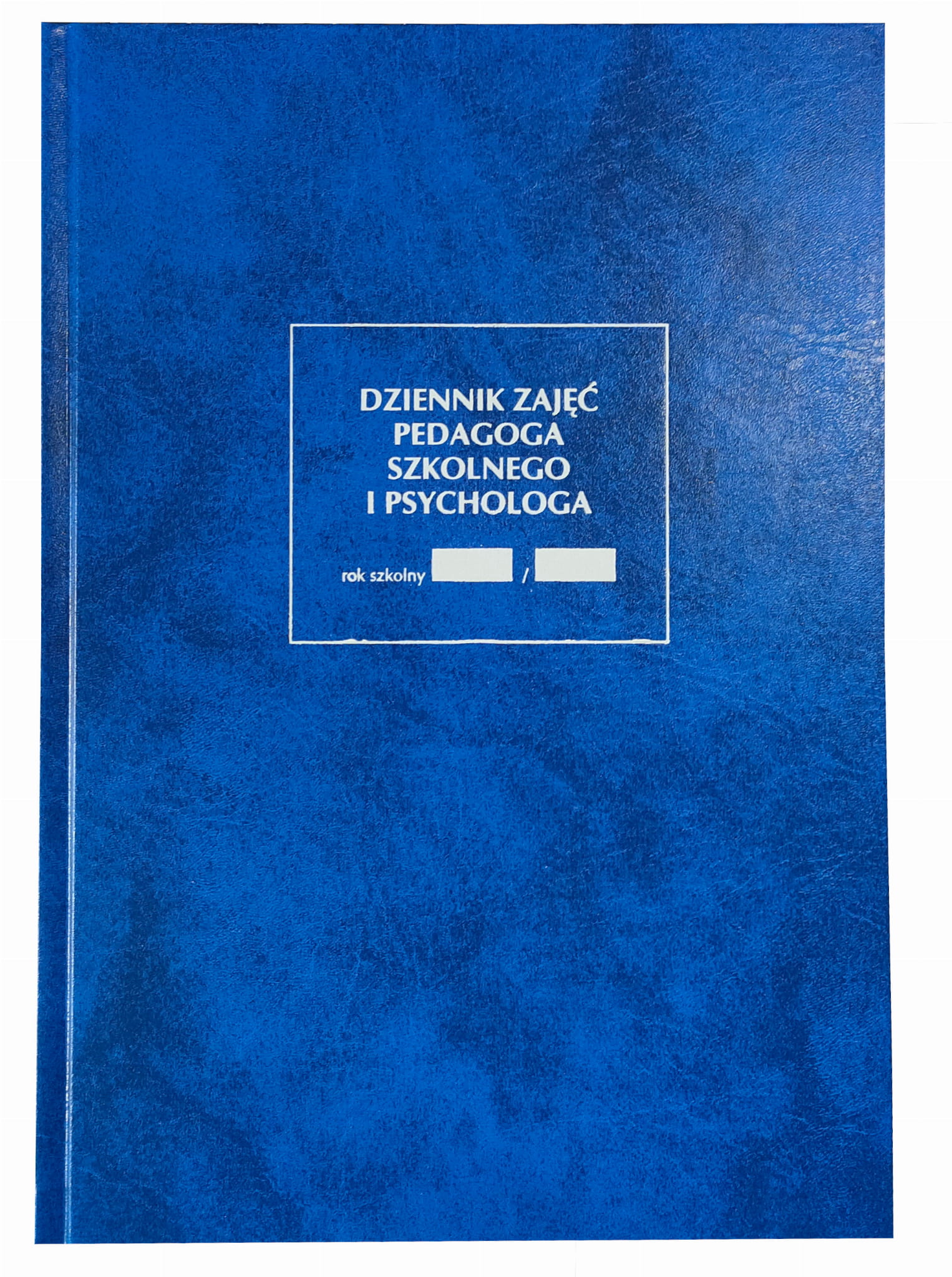 Dziennik-zajec-pedagoga-szkolnego-i-psychologa-I10-oprawa-twarda-100-stron.jpg Dziennik zajęć pedagoga szkolnego i psychologa I/10 (oprawa twarda, 100 stron) - obrazek 1