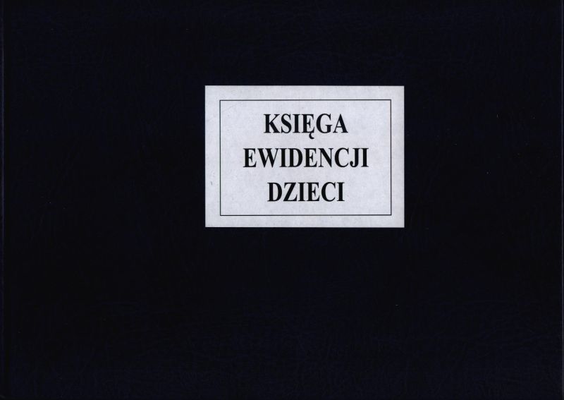 KSIEGA-EWIDENCJI-DZIECI-I14.jpg KSIĘGA EWIDENCJI DZIECI I/14 - obrazek 1