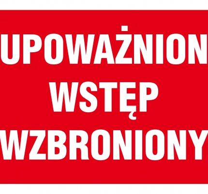 Znak TDC, Nieupoważnionym wstęp wzbroniony 2