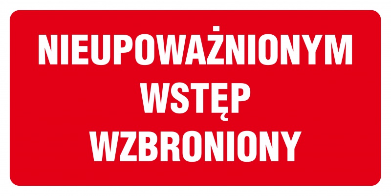 324445-353900-znak_tdc_nieupowaznionym_wstep_wzbroniony_2-800w-1 Znak TDC, Nieupoważnionym wstęp wzbroniony 2 - obrazek 1